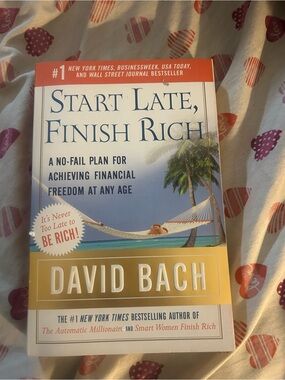 Start Late, Finish Rich by David Bach Book